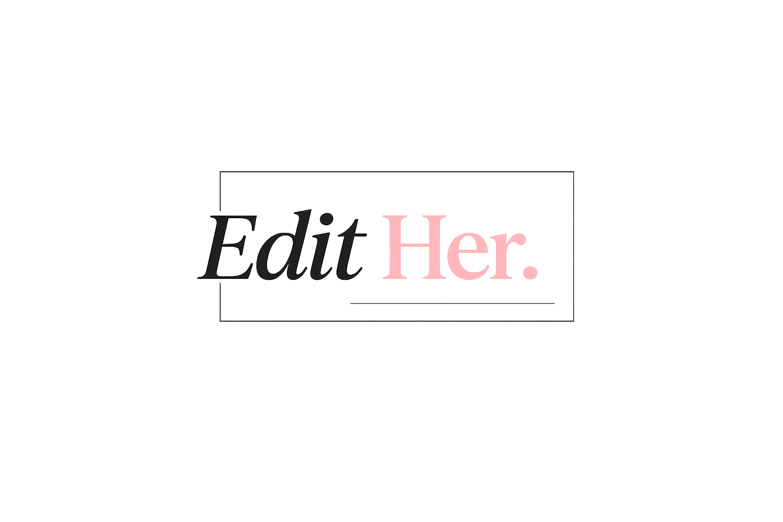 EditHer